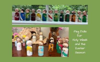 Peg Dolls for Holy Week and the Easter Season